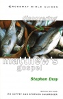 Discovering Matthew - Crossway Bible Guide